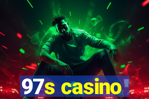 97s casino